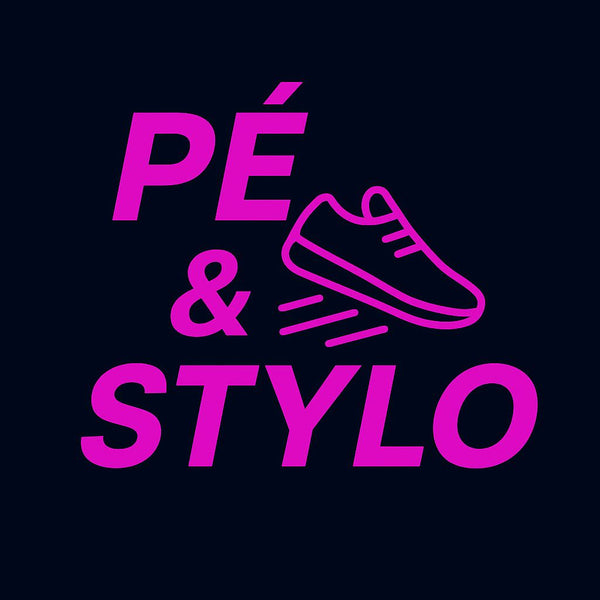 PÉ & STYLO